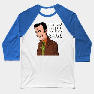 Better Call Saul Tee Baseball T-Shirt